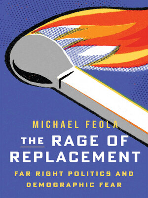 cover image of The Rage of Replacement